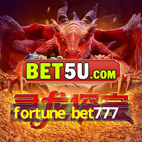 fortune bet777